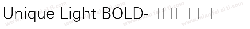 Unique Light BOLD字体转换